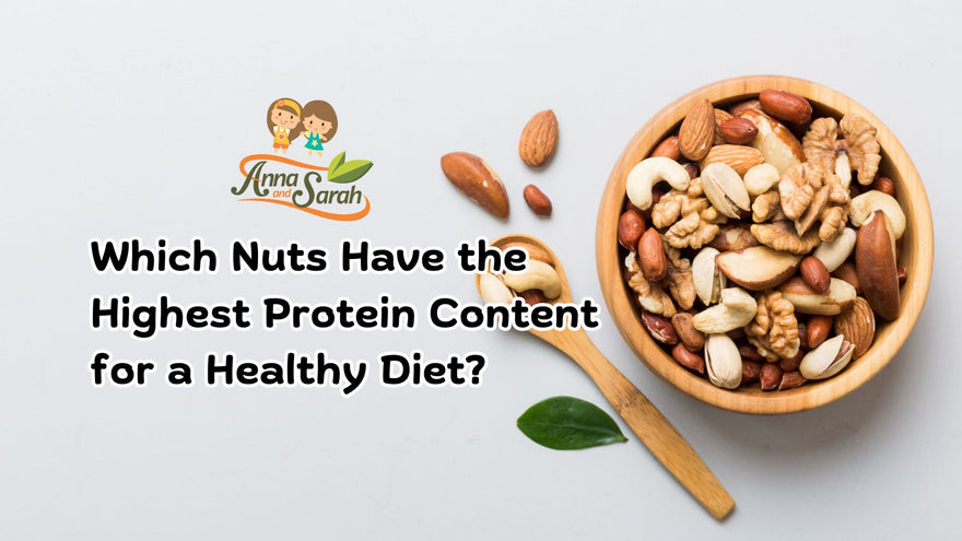 Which Nuts Have the Highest Protein Content for a Healthy Diet?